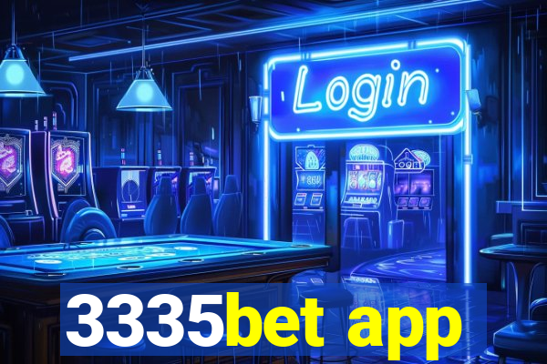 3335bet app